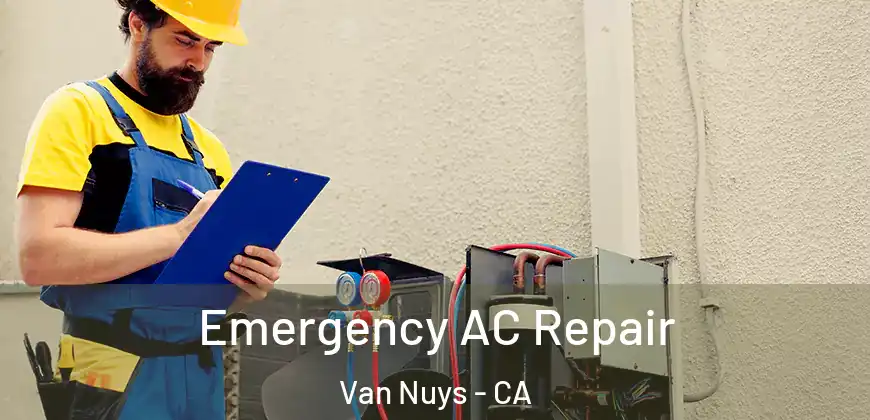  Emergency AC Repair Van Nuys - CA